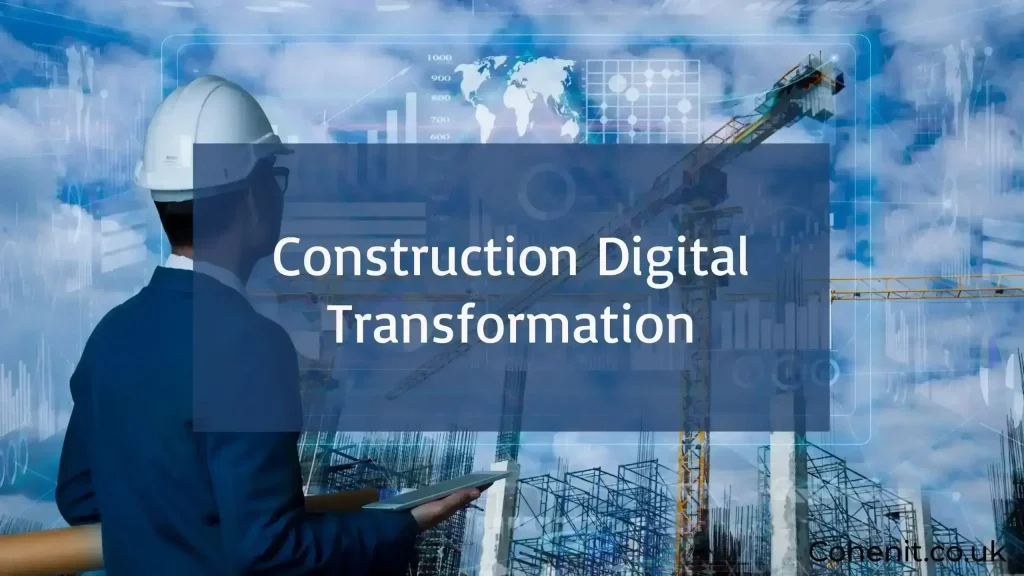 Construction Digital Transformation